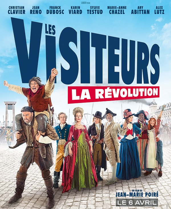 Les Visiteurs: La Revolution / Гости от миналото: Революцията (2016)